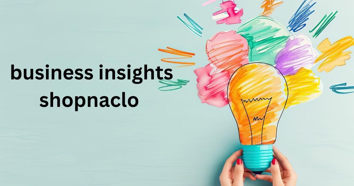 Business Insights: ShopNaclo – A Retail Revolution