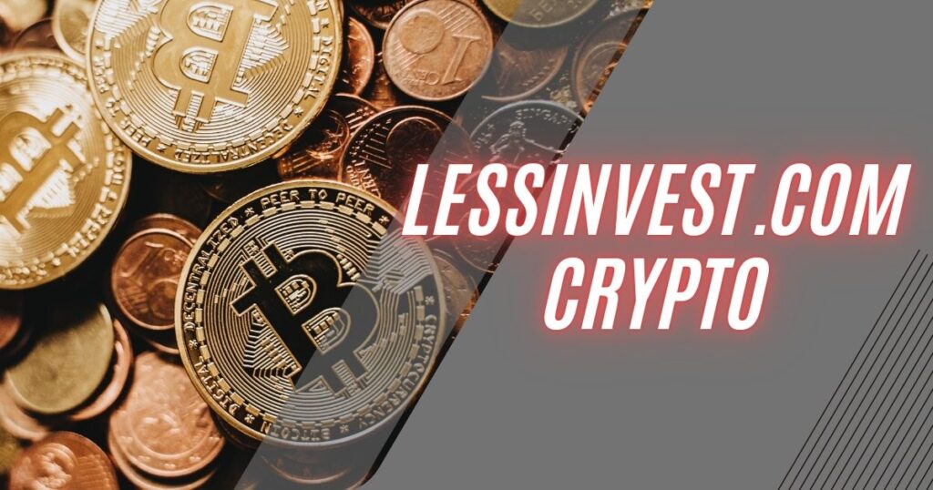 Lessinvest.com crypto investment and trading platform analysis