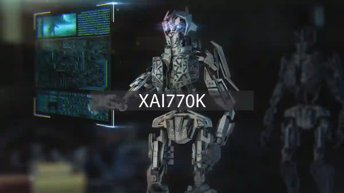 XAI770K: Unlocking the Power of Advanced AI Technology