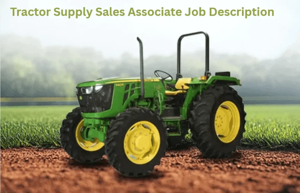 Tractor Supply Sales Associate Job Description